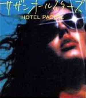 Southern All Stars - Hotel Pacific