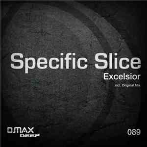 Specific Slice - Excelsior