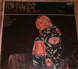 Stanley Black - The All Time Top Tangos