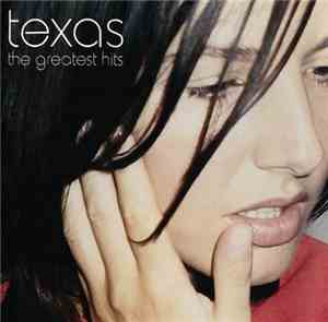 Texas - The Greatest Hits