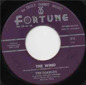 The Diablos Featuring Nolan Strong - The Wind / Baby, Be Mine