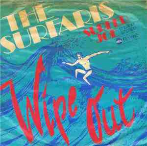 The Surfaris - Wipe Out