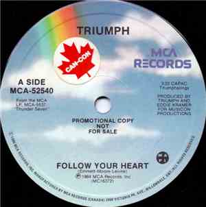 Triumph  - Follow Your Heart