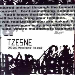 Tzesne - One Side And Other Of The Door