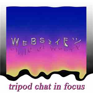 WEBSITE ツ - Child Of WebTV Pt. II - Tripod Chat In Focus