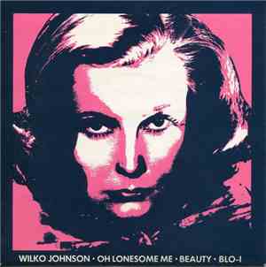 Wilko Johnson - Oh Lonesome Me