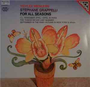Yehudi Menuhin, Stéphane Grappelli - For All Seasons