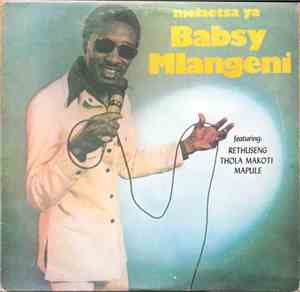 Babsy Mlangeni - Melaetsa Ya