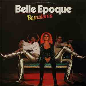 Belle Epoque - Bamalama