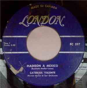 Caterina Valente, Werner Müuller Et Son Orchestre - Madison A Mexico