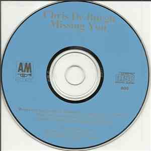 Chris de Burgh - Missing You