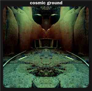 Cosmic Ground - Cosmic Ground