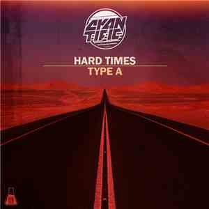 Cyantific - Hard Times / Type A