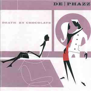 De-Phazz - Death By Chocolate
