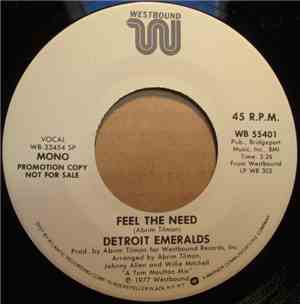 Detroit Emeralds - Feel The Need