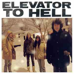 Elevator To Hell - Forward To Snow