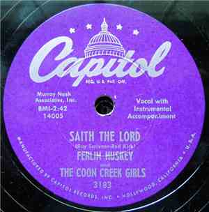 Ferlin Husky & The Coon Creek Girls - Saith The Lord