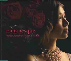 FictionJunction Yuuka - Romanesque