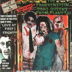 Frankenstein Drag Queens From Planet 13 / Nothing But Puke - Love At First Fright / Depraved