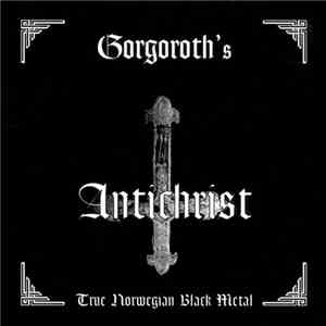 Gorgoroth - Antichrist