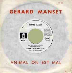 Gérard Manset - Animal On Est Mal