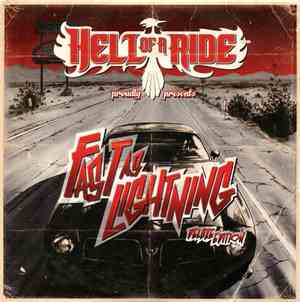 Hell Of A Ride - Fast As Lightning