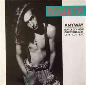 Inspiration  - Anyway