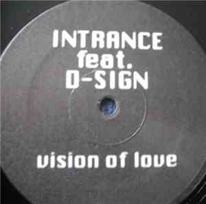 Intrance Feat. D-Sign - Visions Of Love