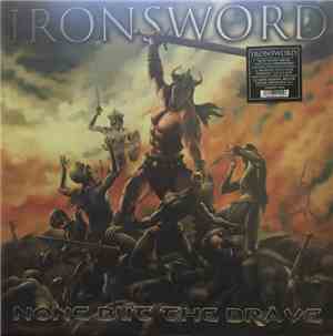 Ironsword - None But The Brave