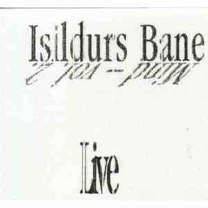Isildurs Bane - Mind Volume 2 - Live