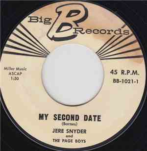 Jere Snyder  And The Page Boys  - My Second Date