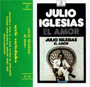 Julio Iglesias - El Amor