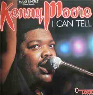 Kenny Moore - I Can Tell