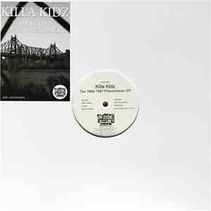 Killa Kidz - The 1996-1997 Phenomenon EP