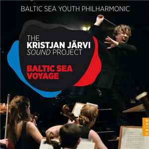Kristjan Järvi - Baltic Sea Voyage