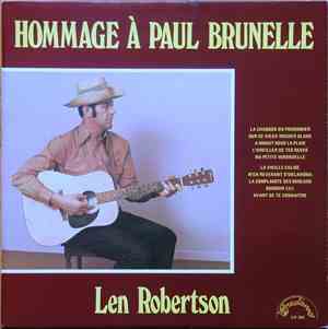 Len Robertson - Hommage À Paul Brunelle