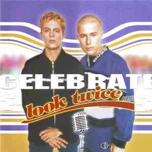 Look Twice - Celebrate