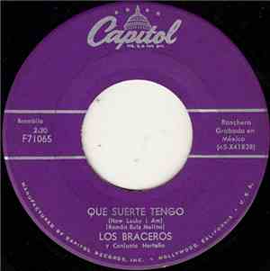 Los Braceros Y Conjunto Norteño - Que Suerte Tengo / El Guacamole