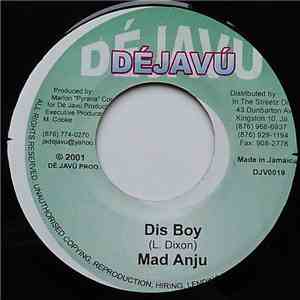 Mad Anju / Patchy - Dis Boy / Real Hot Gal
