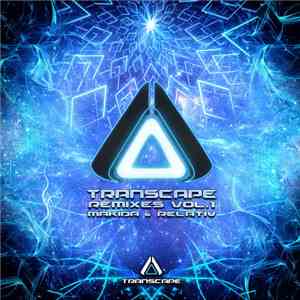 Makida & Relativ - Transcape Remixes Vol.1