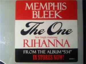 Memphis Bleek Featuring Rihanna - The One