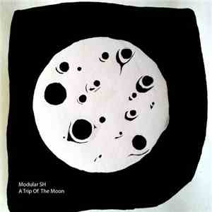 Modular SH - A Trip Of The Moon