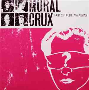 Moral Crux - Pop Culture Assassins