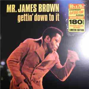 Mr. James Brown - Gettin' Down To It