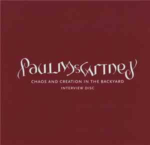 Paul McCartney - Chaos And Creation In The Backyard (Interview Disc)