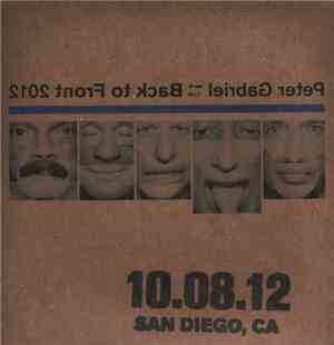 Peter Gabriel - Back To Front 2012 - San Diego, CA 10.08.12