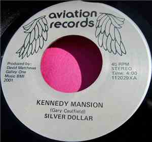 Silver Dollar  - Kennedy Mansion / Time After Time