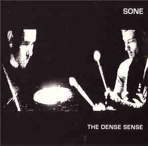 Sone  - The Dense Sense