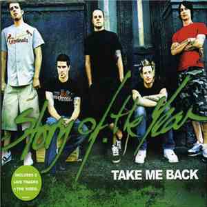 Story Of The Year - Take Me Back
