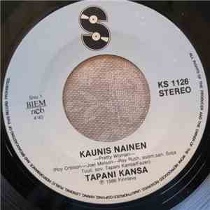 Tapani Kansa - Kaunis Nainen